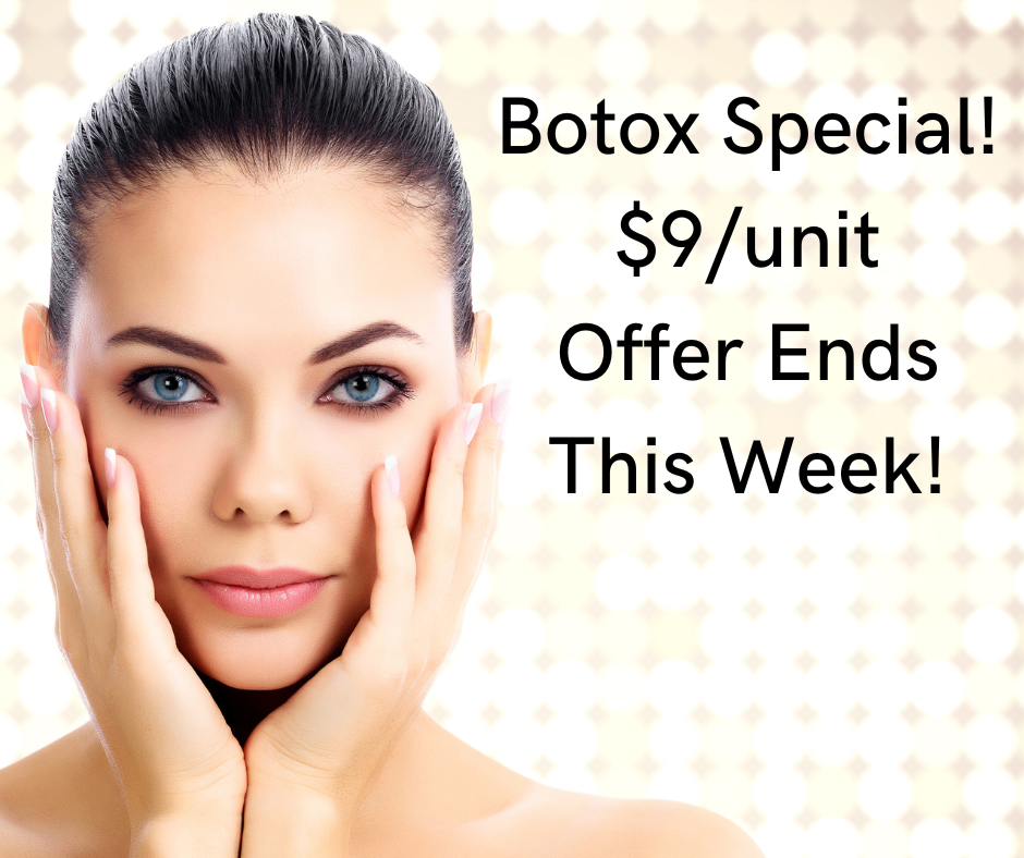 Botox Offer! $9unit | 25 Again